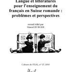 خرید و دانلود نسخه کامل کتاب Cahiers de l’ ILSL n° 27 : Langue et littératures pour l’enseignement du français en Suisse romande : problèmes et perspectives