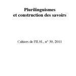 خرید و دانلود نسخه کامل کتاب Cahiers de l’ ILSL n° 30 : Plurilinguismes et construction des savoirs