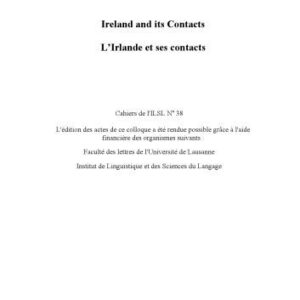 خرید و دانلود نسخه کامل کتاب Cahiers de l’ ILSL n° 38 :  L’ Irlande et ses contacts