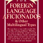 خرید و دانلود نسخه کامل کتاب Careers for Foreign Language Aficionados & Other Multilingual Types, Second Edition