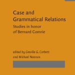 خرید و دانلود نسخه کامل کتاب Case and Grammatical Relations: Studies in Honor of Bernard Comrie