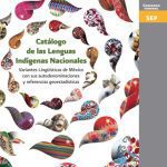 خرید و دانلود نسخه کامل کتاب Catálogo de las Lenguas Indígenas Nacionales. Variantes Lingüísticas de México con sus autodenominaciones y referencias geoestadísticas