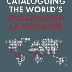 خرید و دانلود نسخه کامل کتاب Cataloguing the World’s Endangered Languages