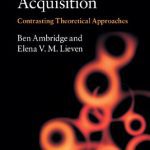 خرید و دانلود نسخه کامل کتاب Child Language Acquisition: Contrasting Theoretical Approaches