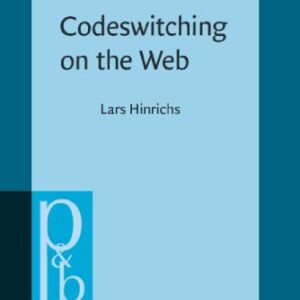 خرید و دانلود نسخه کامل کتاب Codeswitching on the Web: English and Jamaican Creole in E-mail Communication