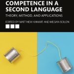 خرید و دانلود نسخه کامل کتاب Communicative Competence in a Second Language