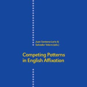 خرید و دانلود نسخه کامل کتاب Competing Patterns in English Affixation