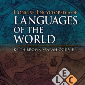 خرید و دانلود نسخه کامل کتاب Concise encyclopedia of languages of the world