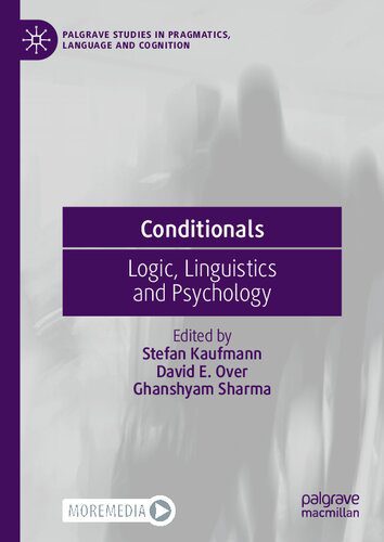 خرید و دانلود نسخه کامل کتاب Conditionals: Logic, Linguistics and Psychology_68986e1e93765.jpeg خرید و دانلود نسخه کامل کتاب Conditionals: Logic, Linguistics and Psychology