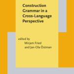 خرید و دانلود نسخه کامل کتاب Construction Grammar in a Cross-language Perspective (Constructional Approaches to Language)