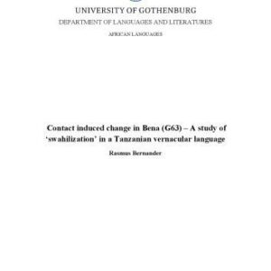 خرید و دانلود نسخه کامل کتاب Contact induced change in Bena (G63) – A study of ‘swahilization’ in a Tanzanian vernacular language