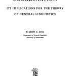خرید و دانلود نسخه کامل کتاب Coordination: Its Implications for the Theory of General Linguistics