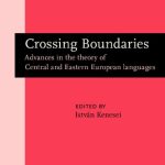 خرید و دانلود نسخه کامل کتاب Crossing Boundaries: Advances in the Theory of Central and Eastern European Languages