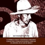 خرید و دانلود نسخه کامل کتاب Cuatreros somos y toindioma hablamos. Contactos y conflictos entre el náhuatl y el español en el sur de México