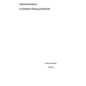 خرید و دانلود نسخه کامل کتاب Cultural Interfaces in Academic Setting and Beyond