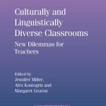 خرید و دانلود نسخه کامل کتاب Culturally and Linguistically Diverse Classrooms: New Dilemmas for Teachers (New Persectives on Language and Education)
