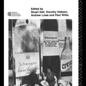 خرید و دانلود نسخه کامل کتاب Culture, Media, Language: Working Papers in Cultural Studies, 1972-79 (Cultural Studies Birmingham)
