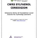 خرید و دانلود نسخه کامل کتاب Cwrs Sylfaenol Ceredigion. Intensive Entry & Foundation Level Course for Cymraeg Learners