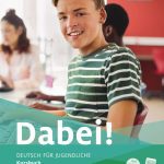 خرید و دانلود نسخه کامل کتاب Dabei! A2.1: Deutsch für Jugendliche.Deutsch als Fremdsprache / Kursbuch