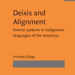 خرید و دانلود نسخه کامل کتاب Deixis and Alignment: Inverse Systems in Indigenous Languages of the Americas