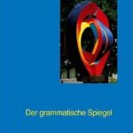 خرید و دانلود نسخه کامل کتاب Der grammatische Spiegel