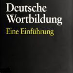 خرید و دانلود نسخه کامل کتاب Deutsche Wortbildung. Eine Einführung
