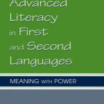 خرید و دانلود نسخه کامل کتاب Developing Advanced Literacy in First and Second Languages: Meaning With Power