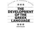خرید و دانلود نسخه کامل کتاب Development of the Greek Language (Studies in Modern Greek)