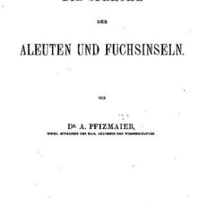 خرید و دانلود نسخه کامل کتاب Die Sprache der Aleuten und Fuchsinseln