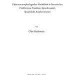 خرید و دانلود نسخه کامل کتاب Die Sprachform der homerischen Epen: Faktoren morphologischer Variabilität in literarischen Frühformen: Traditionen, Sprachwandel, sprachliche Anachronismen