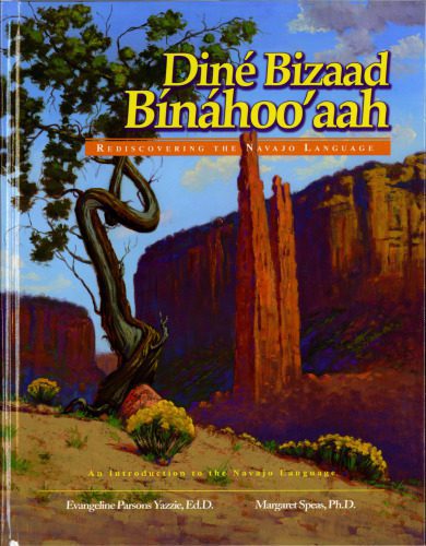 خرید و دانلود نسخه کامل کتاب Diné Bizaad Bínáhooʼaah. Rediscovering the Navajo language. An introduction to the Navajo language_689e1d2a17601.jpeg خرید و دانلود نسخه کامل کتاب Diné Bizaad Bínáhooʼaah. Rediscovering the Navajo language. An introduction to the Navajo language