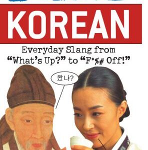 خرید و دانلود نسخه کامل کتاب Dirty Korean: Everyday Slang from