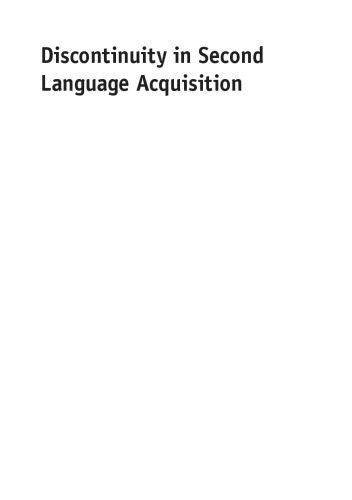 خرید و دانلود نسخه کامل کتاب Discontinuity in second language acquisition The switch between statistical and grammatical learning_689c97389ddca.jpeg خرید و دانلود نسخه کامل کتاب Discontinuity in second language acquisition The switch between statistical and grammatical learning