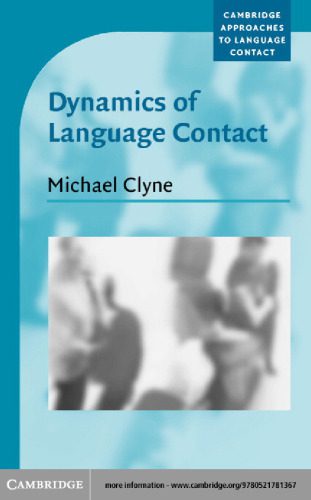 خرید و دانلود نسخه کامل کتاب Dynamics of Language Contact: English and Immigrant Languages (Cambridge Approaches to Language Contact)_689d8e044c9a1.jpeg خرید و دانلود نسخه کامل کتاب Dynamics of Language Contact: English and Immigrant Languages (Cambridge Approaches to Language Contact)