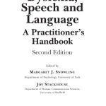خرید و دانلود نسخه کامل کتاب Dyslexia, Speech and Language: A Practitioner’s  Handbook (Dyslexia Series  (Whurr))