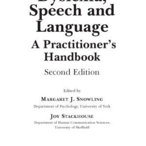 خرید و دانلود نسخه کامل کتاب Dyslexia, Speech and Language: A Practitioner’s  Handbook (Dyslexia Series  (Whurr))