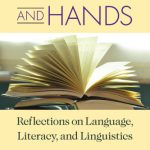 خرید و دانلود نسخه کامل کتاب Ears, Eyes, and Hands: Reflections on Language, Literacy, and Linguistics