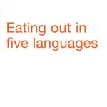 خرید و دانلود نسخه کامل کتاب Eating Out in Five Languages