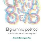 خرید و دانلود نسخه کامل کتاب El gramma poético : germen precientífico del lenguaje