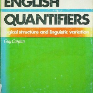 خرید و دانلود نسخه کامل کتاب English Quantifiers: Logical Structure and Linguistic Variation