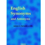 خرید و دانلود نسخه کامل کتاب English Synonyms and Antonyms with Notes on the Correct Use of Prepositions