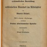 خرید و دانلود نسخه کامل کتاب Entwurf einer systematischen Darstellung der schlesischen Mundart im Mittelalter; mit einem Anhange enthaltend Probenaltschlesischer Sprache
