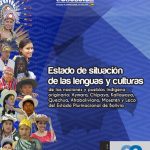 خرید و دانلود نسخه کامل کتاب Estado de situación de las lenguas y culturas de las naciones y pueblos indígena originario: Aymara, Chipaya, Kallawaya, Quechua, Afroboliviano, Mosetén y Leco del Estado Plurinacional de Bolivia