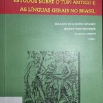 خرید و دانلود نسخه کامل کتاب Estudos sobre o tupi antigo e as línguas gerais no Brasil