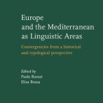 خرید و دانلود نسخه کامل کتاب Europe and the Mediterranean as Linguistic Areas: Convergencies from a Historical and Typological Perspective