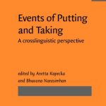 خرید و دانلود نسخه کامل کتاب Events of Putting and Taking: A Crosslinguistic Perspective