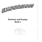 خرید و دانلود نسخه کامل کتاب Excursions: Grammar and Practice Book Level 2