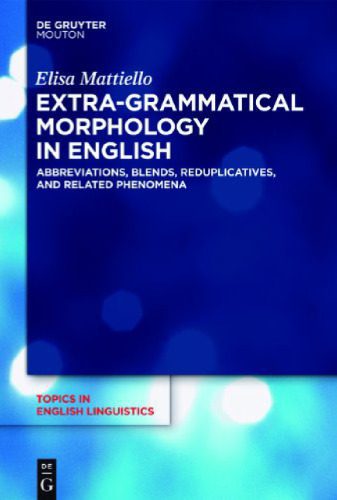 خرید و دانلود نسخه کامل کتاب Extra-grammatical Morphology in English_6898f1657cd86.jpeg خرید و دانلود نسخه کامل کتاب Extra-grammatical Morphology in English