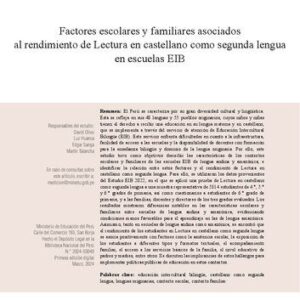 خرید و دانلود نسخه کامل کتاب Factores escolares y familiares asociados al rendimiento de lectura en castellano como segunda lengua en escuelas EIB (Educación Intercultural Bilingüe)