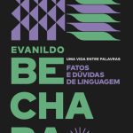 خرید و دانلود نسخه کامل کتاب Fatos e dúvidas de linguagem (Uma vida entre palavras)